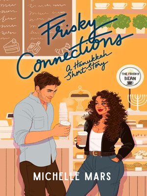 cover image of Frisky Connections
